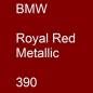 Preview: BMW, Royal Red Metallic, 390.